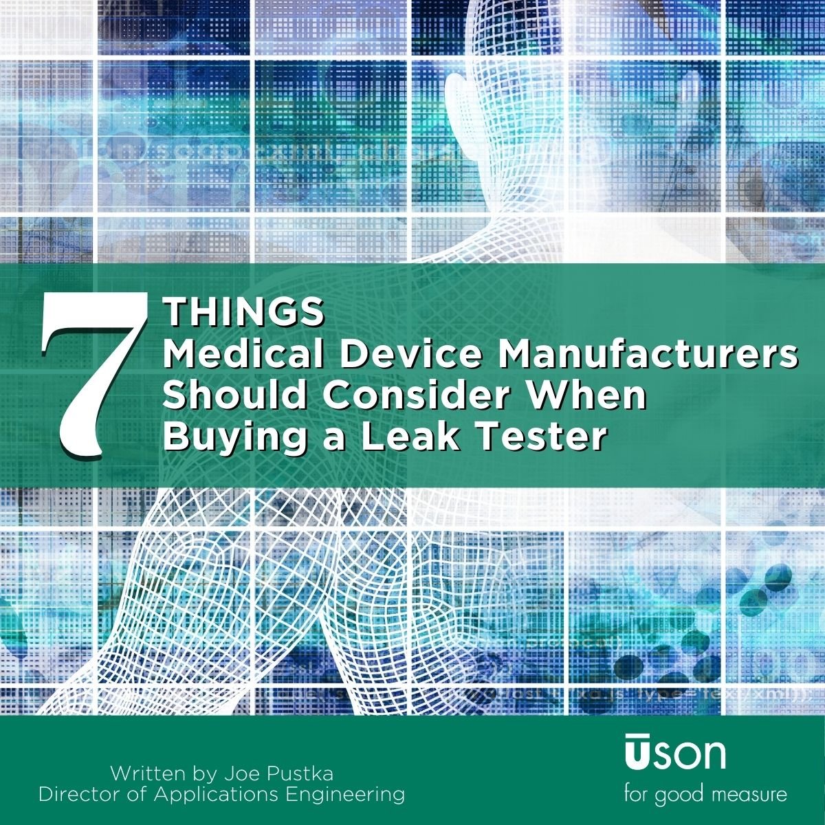 7 Things Medical Device Manufacturers Should Consider When Buying a